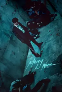 جميع حلقات المسلسل الكوري Mercy for None (لن أرحم أحدًا) مترجمة اونلاين